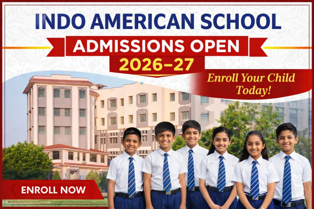 How to Secure Admission for 2026–27 at Indo American Public School, Udaipur
