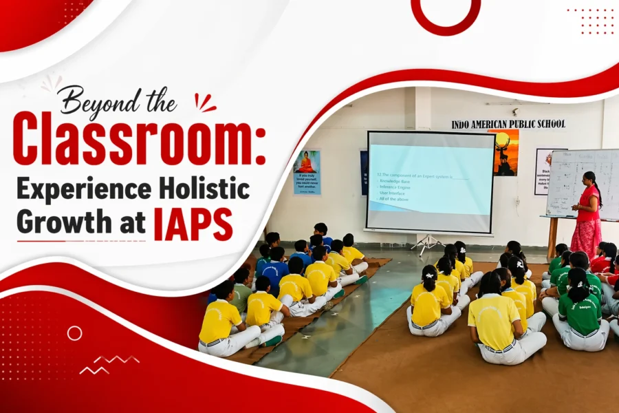 Beyond the Classroom Exploring IAPS's State-of-the-Art Facilities for Holistic Growth