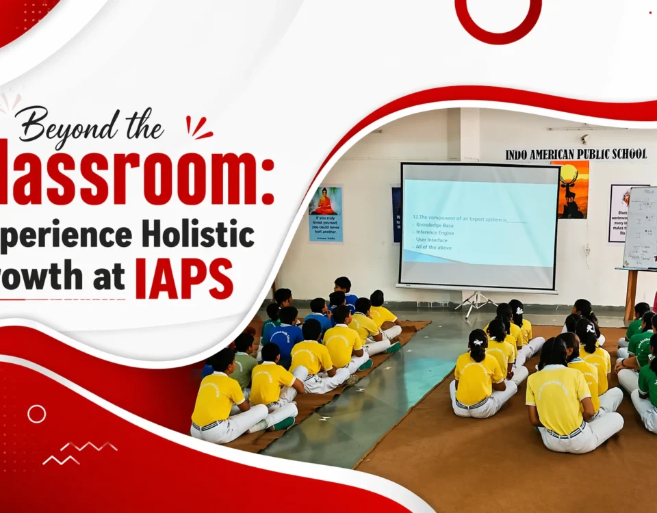 Beyond the Classroom Exploring IAPS's State-of-the-Art Facilities for Holistic Growth